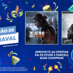 Carnaval na PS Store: Ofertas imperdíveis com até 95% OFF em jogos, pacotes e expansões